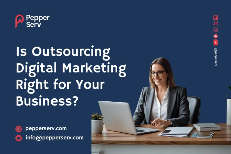 Is Outsourcing Digital Marketing Right for Your Business?